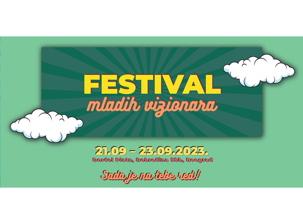 Festival mladih vizionara Srbije biće održan od 21. do 23. septembra u Beogradu