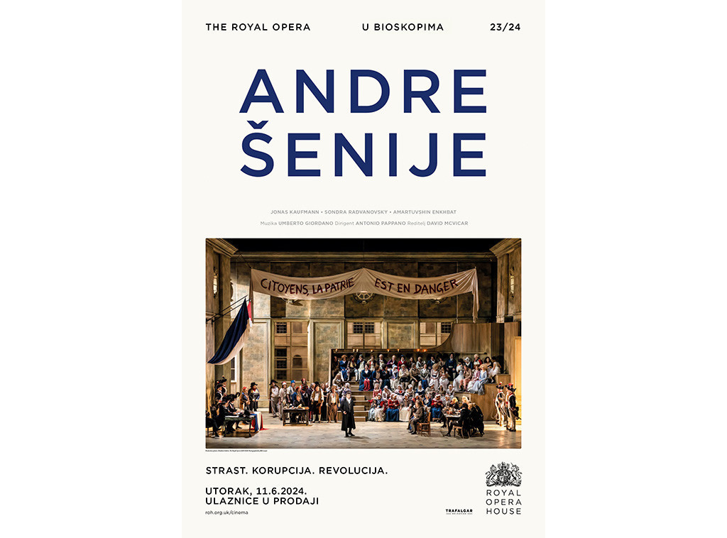 Opera Royal Opera House iz Londona "Andre Šenije" prenosiće se uživo 11. juna u Beogradu i Novom Sadu
